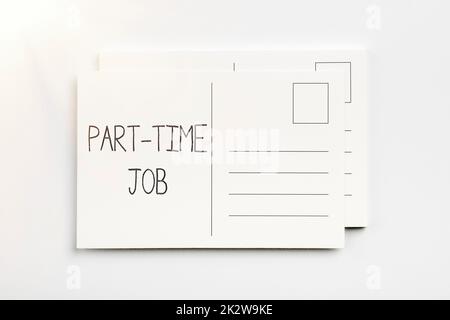 Didascalia concettuale lavoro part-time. Concettuale foto Weekend Freelance casual OJT neofita stint stagionale flashy School Office Supplies, insegnare Collezioni di apprendimento, Strumenti di scrittura Foto Stock