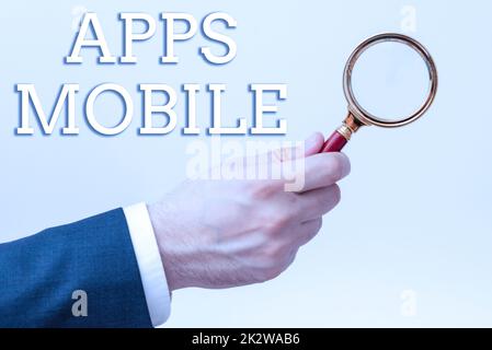Cartello di testo con la scritta Apps Mobile. Word per programma per computer progettato per funzionare sul dispositivo portatile telefonico -48170 Foto Stock