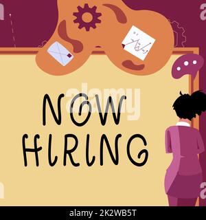 Visualizzazione concettuale ora assunzione. Concetto che significa annunciare che alcune società in cerca di nuovi talenti Businesswoman presentare proposta di business e aggiornamenti a bordo. Foto Stock