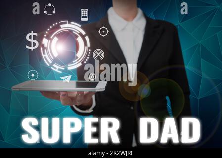 Cartello con scritto Super papà. Concetto che significa idolo bambini e super eroe un'ispirazione per guardare su -48997 Foto Stock