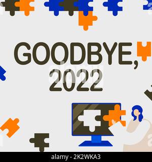 Indicazione Arrivederci 2022. Business idea Capodanno Milestone ultimo mese Celebrazione transizione Lady Holding Puzzle pezzo che rappresenta innovativo problema risolvere idee. Foto Stock