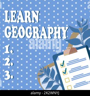 Didascalia concettuale Impara la geografia. Business Concept Studio delle caratteristiche fisiche della terra e della sua atmosfera Clipboard disegno con Checklist segnato Done ITEMS sulla lista. Foto Stock