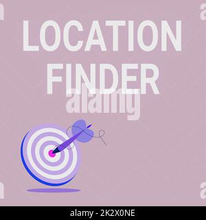 Segno che mostra il Finder della posizione. Idea di affari Un servizio caratterizzato per trovare l'indirizzo di un posto selezionato che presenta il messaggio che colpisce il concetto di obiettivo, Abstract che annuncia l'obiettivo Foto Stock
