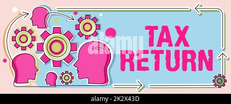 Didascalia di testo con dichiarazione dei redditi. Panoramica aziendale quale contribuente fa il bilancio annuale delle circostanze del reddito più capi con i denti che mostrano le idee di tecnologia. Foto Stock