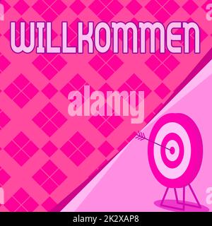 Didascalia di testo con Willkommen. Parola per accogliere l'evento di presentazione o la vostra casa qualcosa a quell'effetto Target con Bullseye che rappresenta con successo completato progetto. Foto Stock