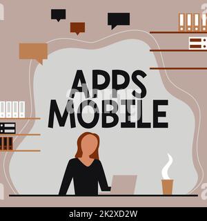 Didascalie concettuali Apps Mobile. Internet concetto computer programma progettato per funzionare su telefono portatile dispositivo Donna seduta sulla scrivania lavoro e presentazione nuove tecnologie. Foto Stock