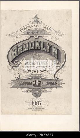 Cartografica, Mappe. 1884 - 1936. Lionel Pincus e la Principessa Firyal Map Division. Assicurazione antincendio , New York (stato), Real Property , New York (stato), Cities & Cities , New York (stato) assicurazione carte della città di Brooklyn di New York Volume nove. Pubblicato dalla mappa Sanborn Co. 11, Broadway, New York. 1907. Foto Stock