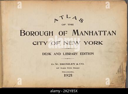 Cartografica, Mappe. 1921 - 1923. Lionel Pincus e la Principessa Firyal Map Division. Real Property , New York (state) , New York, Manhattan (New York, N.Y.) Atlante del comune di Manhattan, Città di New York. Pagina Desk and Library Edition Foto Stock