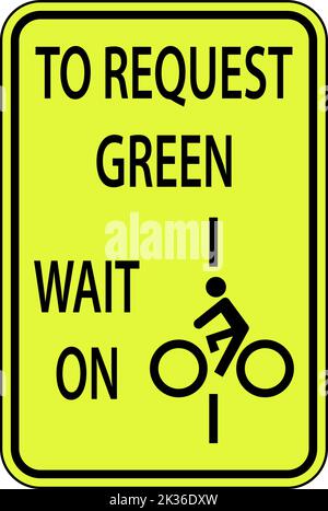 Biciclette per richiedere Green Wait on Line Sign su sfondo bianco Illustrazione Vettoriale