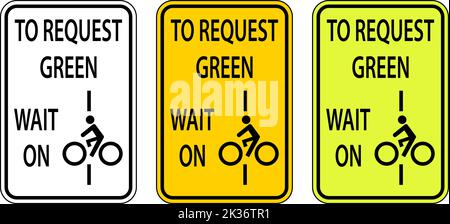 Biciclette per richiedere Green Wait on Line Sign su sfondo bianco Illustrazione Vettoriale