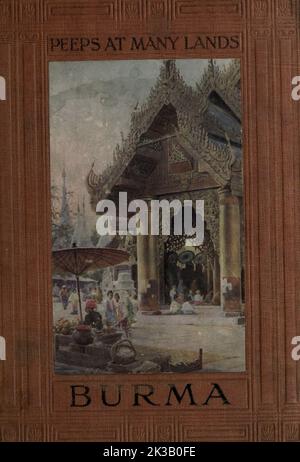 Shrine on the Platform of the Shwe Dagon ( Shwedagon ) copertina del libro ' Burma ' di Kelly, R. Talbot (Robert Talbot), 1861-1934 Data di pubblicazione 1908 Editore Londra : Adam e Charles Black Foto Stock