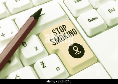 Ispirazione che mostra il segno Stop Smoking. Parola per interrompere o arrestare l'uso della dipendenza da tabacco Foto Stock