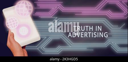 Segno che mostra la verità nella pubblicità. Concetto significato pratica pubblicità onesta Propaganda Foto Stock
