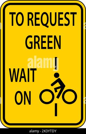 Biciclette per richiedere Green Wait on Line Sign su sfondo bianco Illustrazione Vettoriale