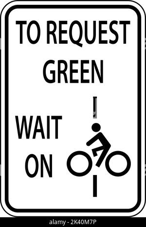 Biciclette per richiedere Green Wait on Line Sign su sfondo bianco Illustrazione Vettoriale