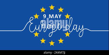 Slogan Europa Day. Unione europea. La Giornata dell'Europa (9 maggio) è la celebrazione annuale della pace e dell'unità in Europa. Foto Stock