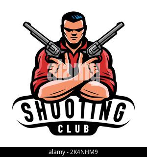 Emblema per fucili o squadre da tiro. Uomo con due pistole etichetta, simbolo. Illustrazione vettoriale del concetto di arma Illustrazione Vettoriale