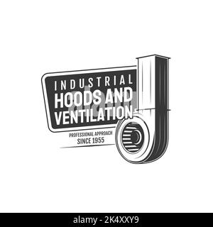 Icona ventilazione industriale, cappa e scarico cucina o simbolo vettore gamma stufa. Sistemi di ventilazione dell'aria, elettrodomestici o estrattori di odori e apparecchiature professionali per la pulizia dell'aria Illustrazione Vettoriale