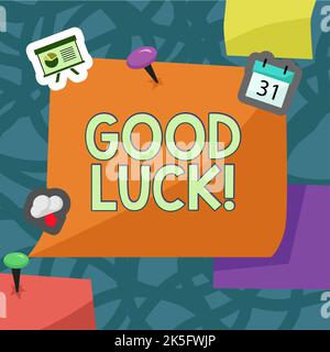 Testo che mostra Inspiration Buona fortuna. Concetto che significa Una fortuna positiva o un risultato felice che una persona può avere Foto Stock