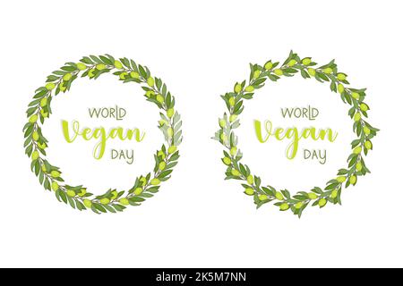 Cornice rotonda della corona del World Vegan Day con ramo verde di ulivo , per poster congratulazioni banner. Illustrazione vettoriale Illustrazione Vettoriale