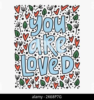 Siete amati - citazione disegnata a mano con un doodling. Illustrazione creativa per poster, schede, ecc. Illustrazione Vettoriale