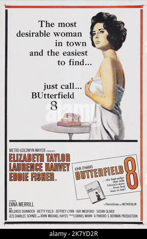 Elizabeth Taylor Poster Film: Butterfield 8 (1960) personaggi: Gloria Wandrous regista: Daniel Mann 04 novembre 1960 **AVVERTENZA** questa fotografia è solo per uso editoriale ed è copyright di MGM e/o del fotografo assegnato dalla Film o dalla Production Company e può essere riprodotta solo da pubblicazioni in concomitanza con la promozione del film di cui sopra. È richiesto un credito obbligatorio a MGM. Il fotografo deve essere accreditato anche quando è noto. Nessun uso commerciale può essere concesso senza autorizzazione scritta da parte della Film Company. Foto Stock