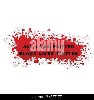 Tutte le vite contano, le vite nere contano l'effetto del testo di tipografia con lo sfondo di tessitura della vernice. EPS 10, modificabile, illustrazione vettoriale. Illustrazione Vettoriale