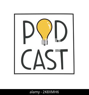 Modello di copertina per podcast con lettere. Illustrazione vettoriale con lampadina, testo Illustrazione Vettoriale
