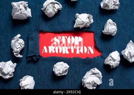 Scrittura visualizzazione testo Stop aborto. Concetto di business prevenire la crescita incontrollata di cellule anormali nel corpo Abstract creazione di Internet sicuro Foto Stock