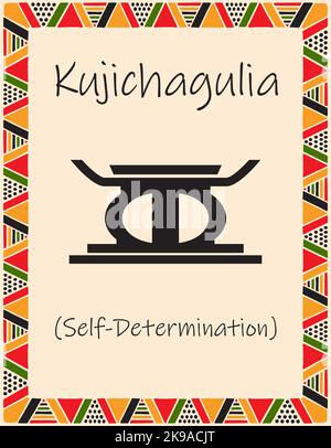 Una carta con uno dei principi Kwanzaa. Simbolo Kujichagulia significa autodeterminazione in Swahili. Poster con un modello etnico africano nella tradizione Illustrazione Vettoriale