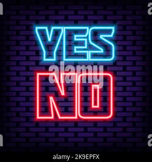 Badge Sì o No in stile neon. Script neon. Testo al neon. Illustrazione Vettoriale