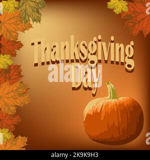 Foglie di zucca e acero su fondo arancione con l'iscrizione Thanksgiving. Vettore. Concetto di ringraziamento. Illustrazione Vettoriale
