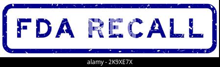 Grunge blu fda richiamo parola quadrata guarnizione di gomma timbro su sfondo bianco Illustrazione Vettoriale