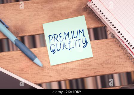 Didascalia di testo con qualità Premium. Foto concettuale un marchio che raggiunge il livello di standard più elevato Foto Stock