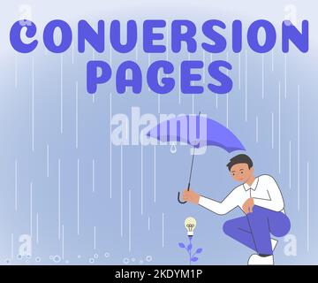 Scrittura a mano segno di conversione pagine, vetrina aziendale appare in risposta a clic su un motore di ricerca Foto Stock