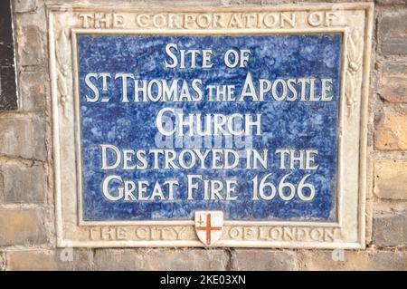 Targa commemorativa della Chiesa di San Tommaso Apostolo, distrutta nel Grande incendio (1666), Città di Londra, Londra, Regno Unito Foto Stock