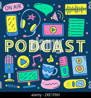 Poster con lettere e icone di podcast a colori, tra cui smartphone, tablet, cuffie, microfono, registratore vocale, pulsante play, altoparlante Illustrazione Vettoriale