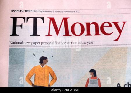 Financial Times headline front page FTMoney testata il 5 novembre 2022 Londra Inghilterra Regno Unito Foto Stock