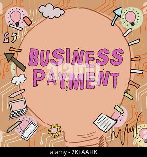 Didascalia concettuale pagamento aziendale. Commercio di idea di affari di valore da una parte all'altra per le merci Foto Stock