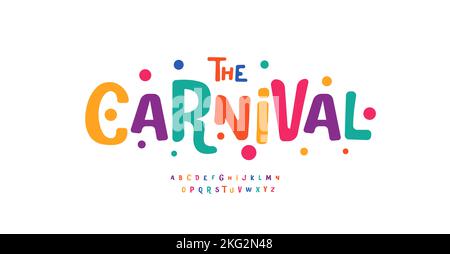 Carnevale alfabeto colorato, lettere allegre, divertente festival font per il logo Bright fiesta, titolo messicano, compleanno e carta di auguri tipografia Illustrazione Vettoriale