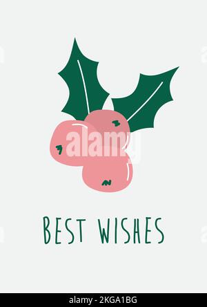 Icona del bacche di Holly in stile cartoon piatto. Illustrazione vettoriale disegnata a mano. Testo dei migliori auguri. Icona carina per il biglietto d'auguri di Natale Illustrazione Vettoriale