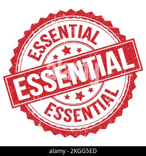 Testo ESSENZIALE scritto sul cartello rosso con timbro rotondo Foto Stock