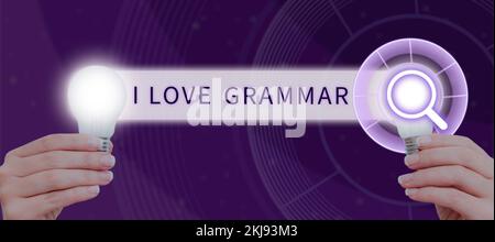 Didascalia di testo che presenta i Love Grammar. Atto fotografico concettuale di ammirazione del sistema e della struttura del linguaggio Foto Stock