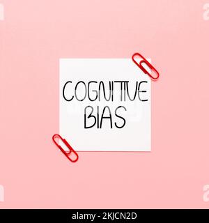 Scrittura che mostra il bias cognitivo del testo. Concetto di business trattamento psicologico per i disturbi mentali Foto Stock