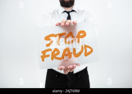 Testo che mostra l'ispirazione Stop Fraud (Interrompi frode). La campagna di concetto di affari consiglia la gente per guardare fuori le transazioni di soldi più tier Foto Stock