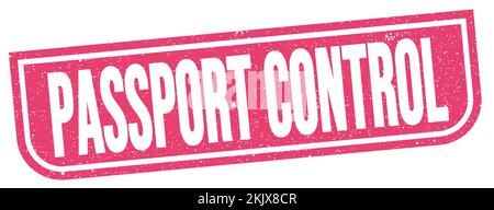Testo DI CONTROLLO DEL PASSAPORTO scritto su un timbro rosa grungo. Foto Stock