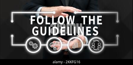 Visualizzazione dei segnali seguire le linee guida. Concetto significato prestare attenzione alle regole generali, ai principi o ai consigli Foto Stock