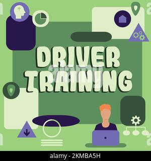 Testo che mostra la formazione per i conducenti di Inspiration. Corso di studio sul concetto Internet che insegna a guidare un veicolo Foto Stock
