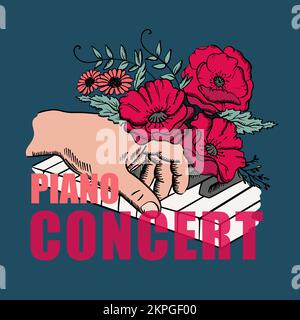 Poster DI CONCERTO AL PIANOFORTE con testo mano del musicista su tasti piano e Bouquet di fiori rossi in stile schizzo Cartoon clip Art Vector Illustration Set for Illustrazione Vettoriale