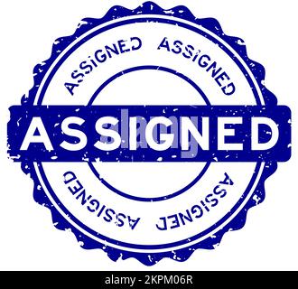 Timbro con guarnizione in gomma rotonda con parola assegnata in blu grunge su sfondo bianco Illustrazione Vettoriale